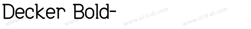 Decker Bold字体转换